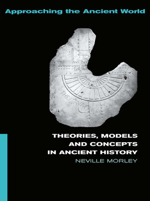 cover image of Theories, Models and Concepts in Ancient History